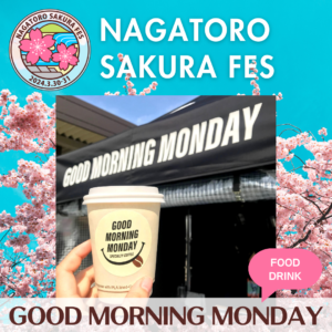 【NAGATORO SAKURA FES】出店者紹介「GOOD MORNING MONDAY」3/30・31出店